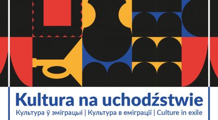 grafika ozdobna z napisem Kultura na Uchodźctwie