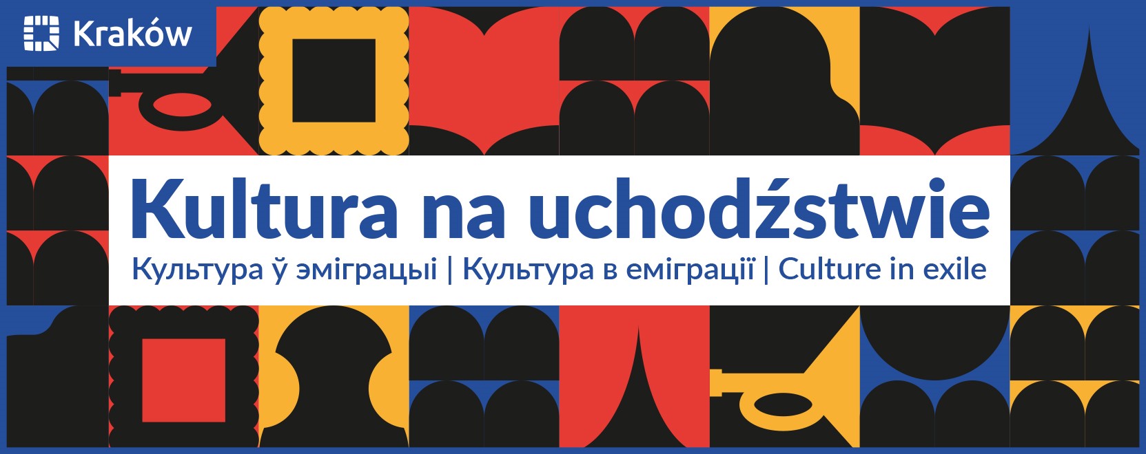 Plakat „Kultura na Uchodźstwie 2026” z oficjalnym logo Krakowa.